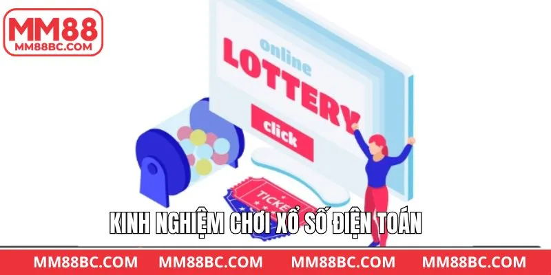 Kinh nghiệm khi tham gia vào xổ số điện toán giành thắng lớn Kinh nghiệm khi tham gia vào xổ số điện toán giành thắng lớn